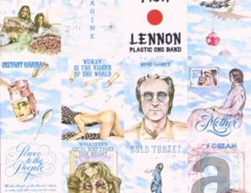 Shaved Fish – L’unica raccolta post Beatles pubblicata da Lennon in vita